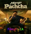 Mango Pachcha (2026) (Hindi + Kannada) Dual Audio UnCut South Movie HD ESub